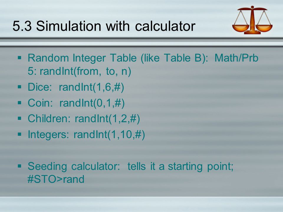 5.3 Simulation with calculator