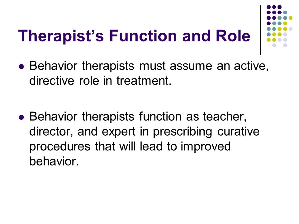 Therapist’s Function and Role