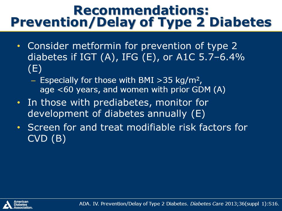 Recommendations: Prevention/Delay of Type 2 Diabetes