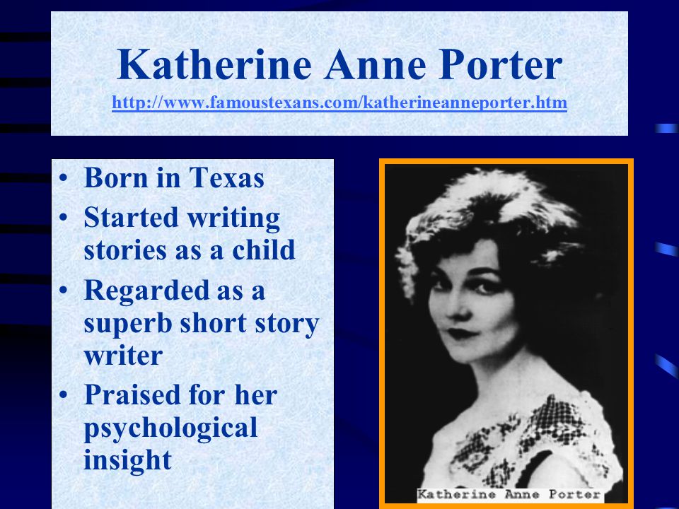 Katherine Anne Porter