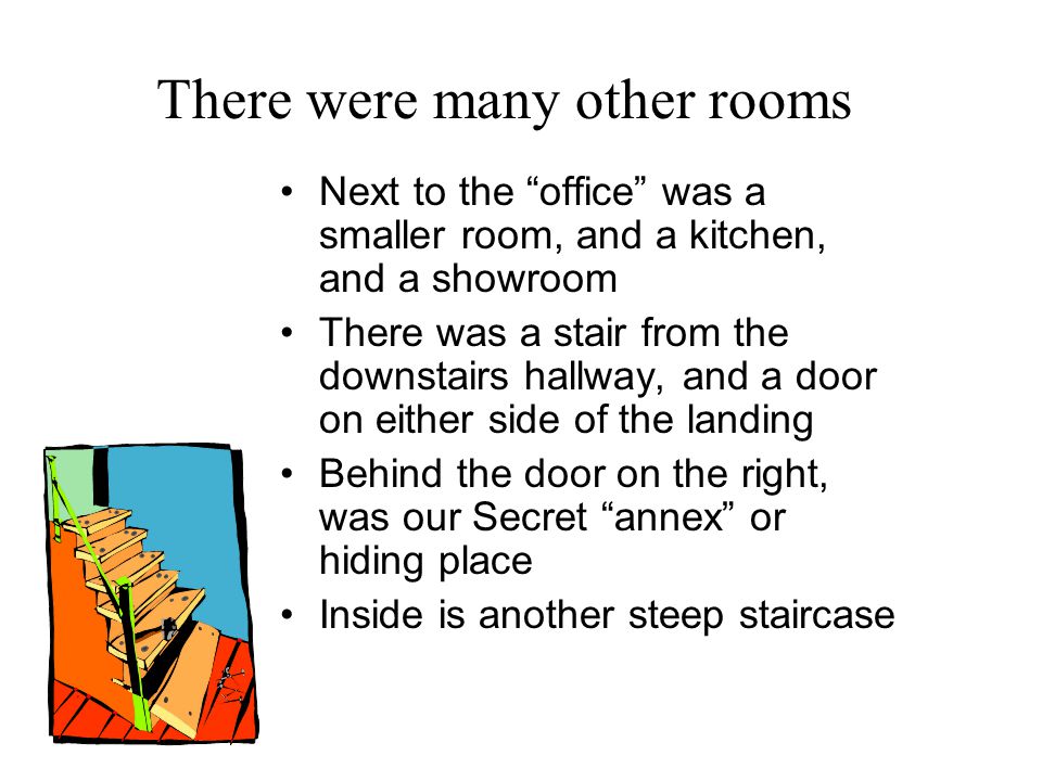 There were many other rooms