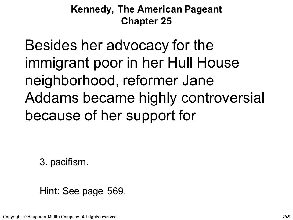Kennedy, The American Pageant Chapter 25
