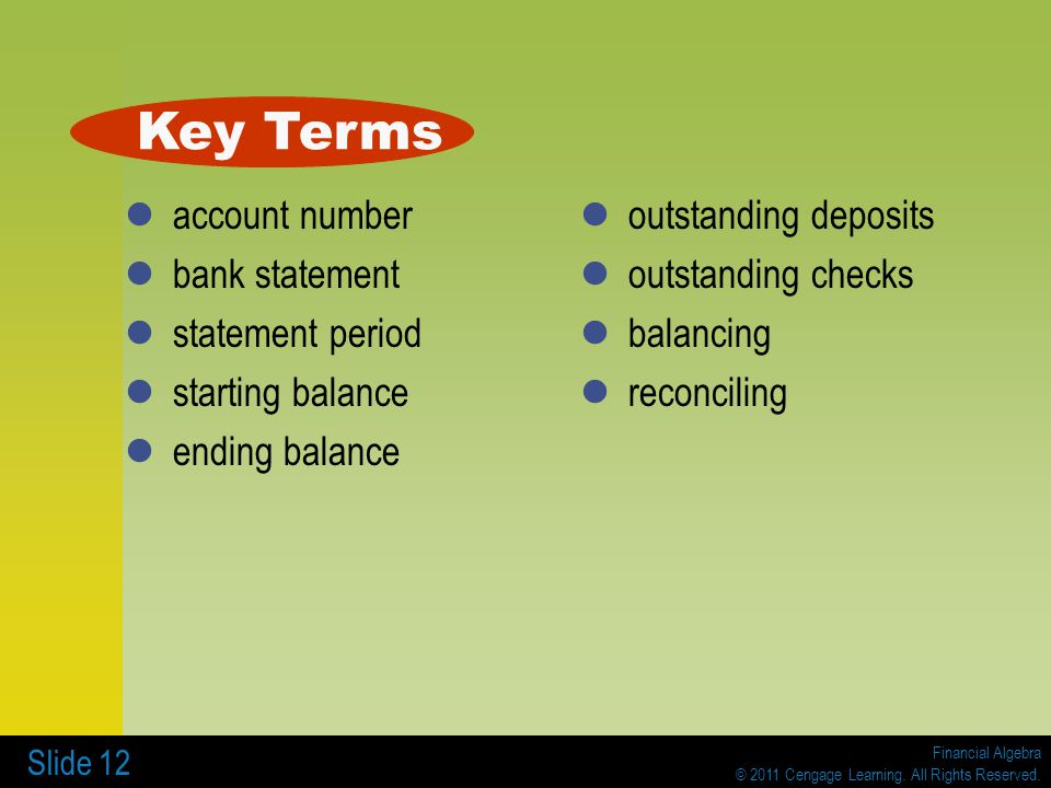 Key Terms account number bank statement statement period