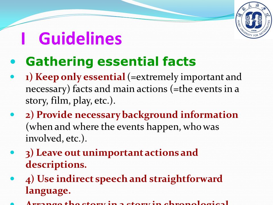 I Guidelines Gathering essential facts
