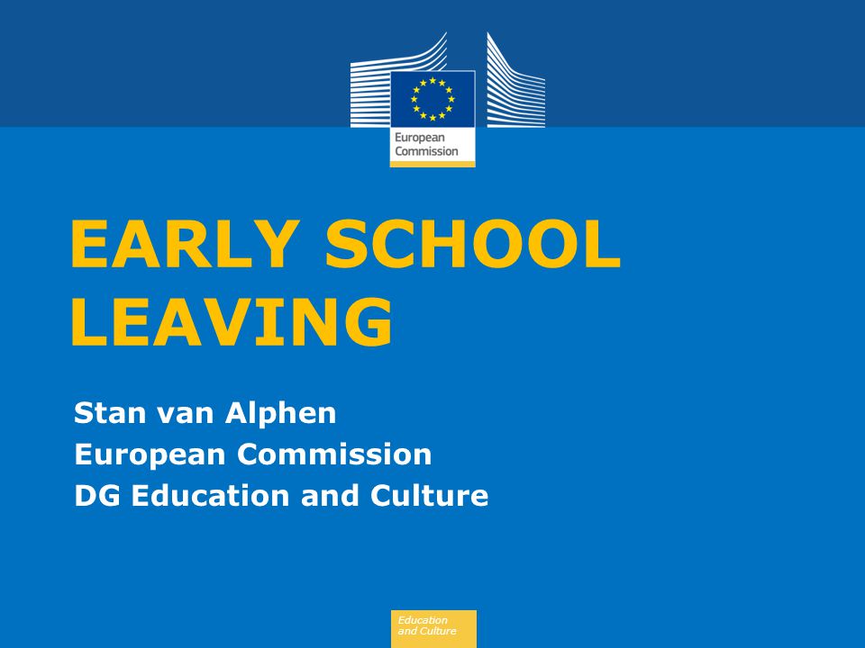 Stan van Alphen European Commission DG Education and Culture