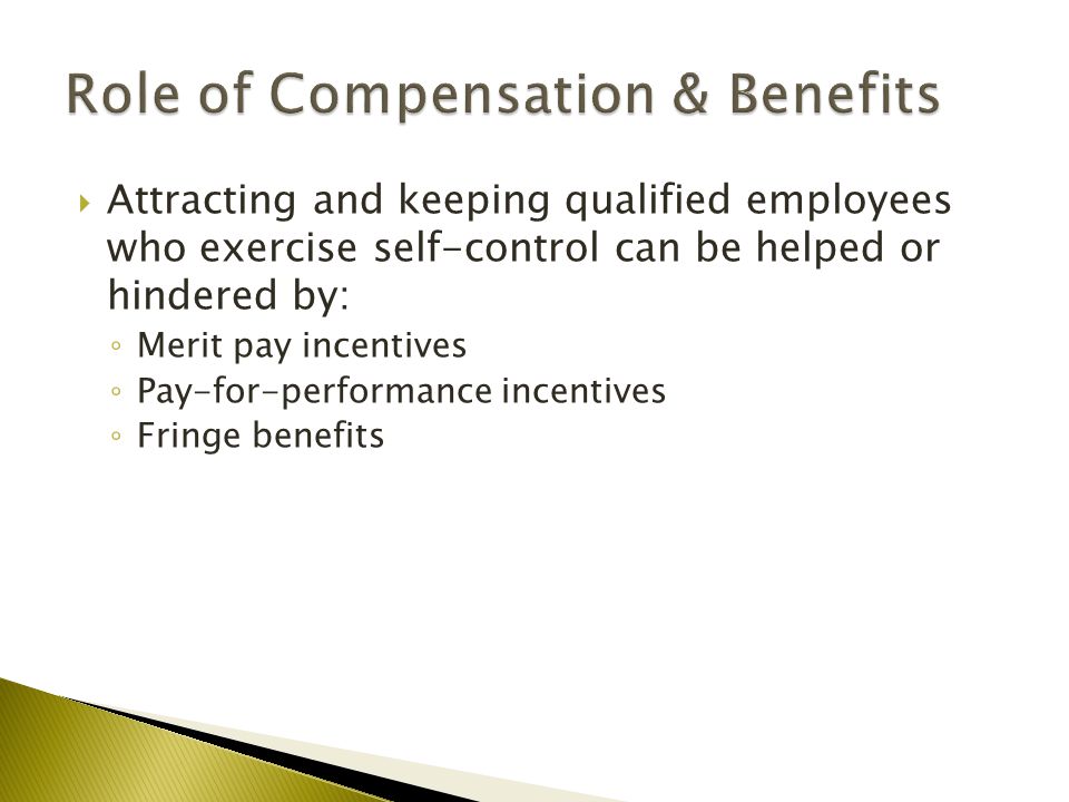 Role of Compensation & Benefits