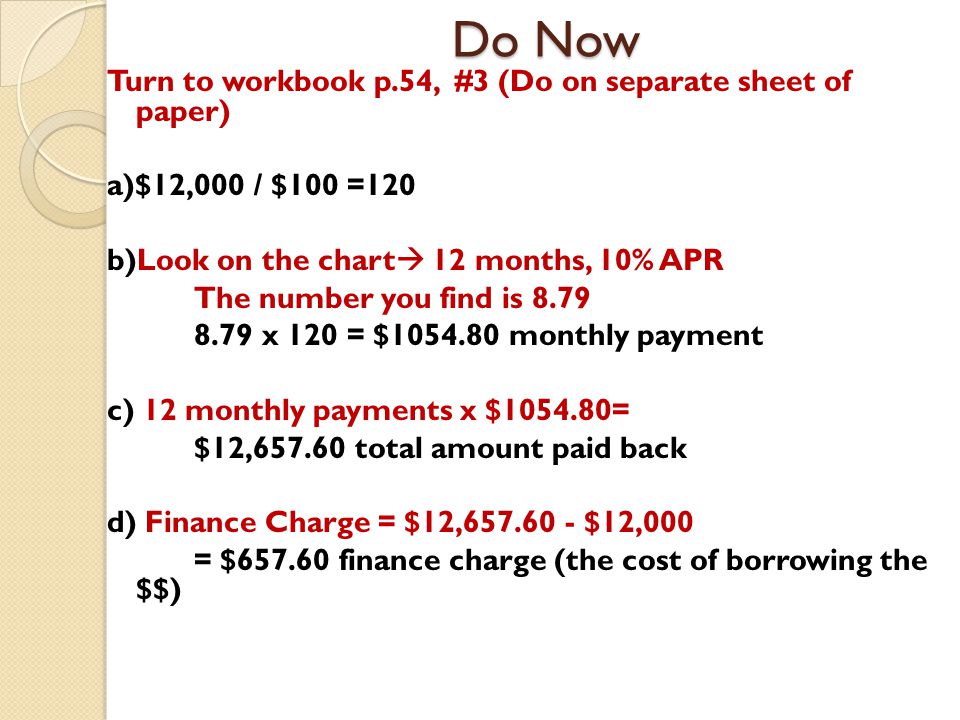Do Now Turn to workbook p.54, #3 (Do on separate sheet of paper)