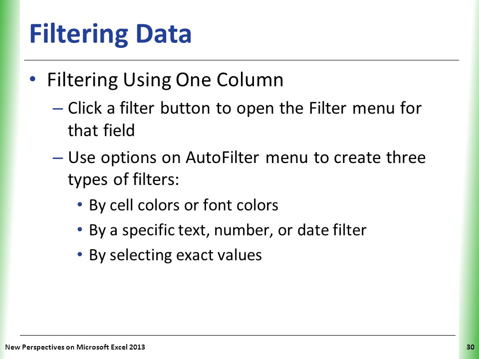 Filtering Data Filtering Using One Column