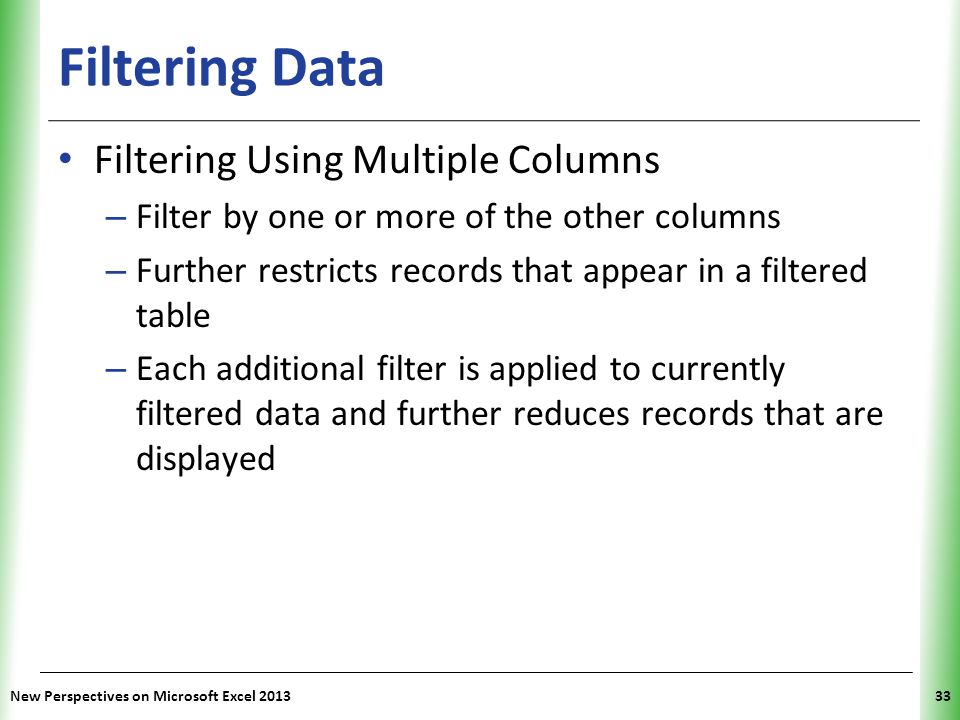 Filtering Data Filtering Using Multiple Columns