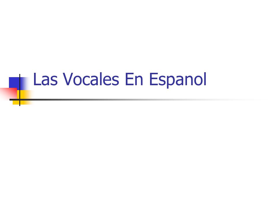 Las Vocales En Espanol