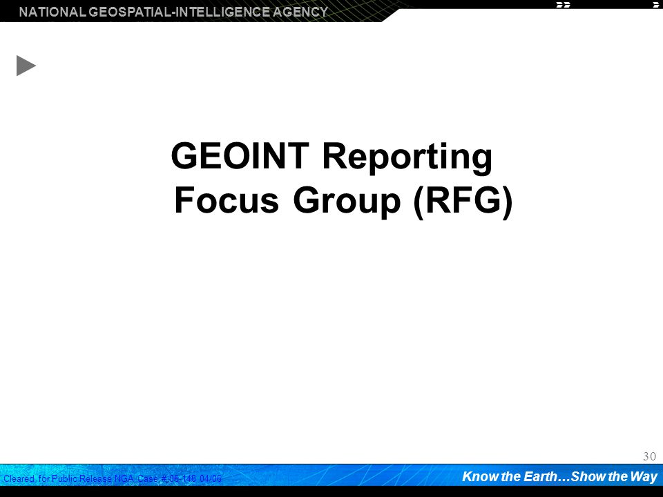 GEOINT Reporting Focus Group (RFG)
