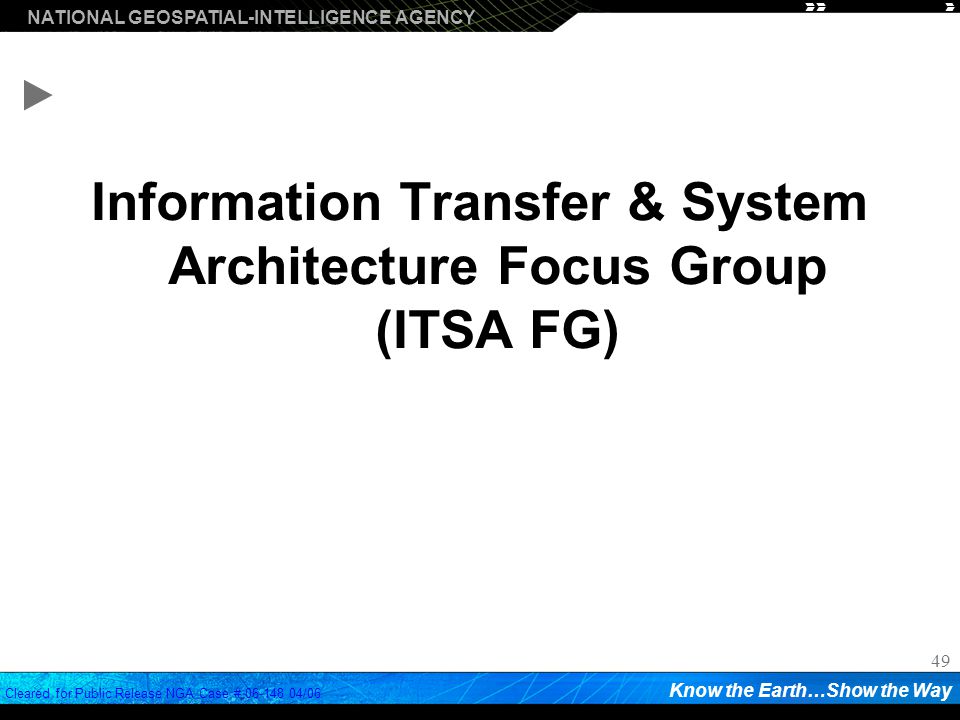 Information Transfer & System Architecture Focus Group (ITSA FG)