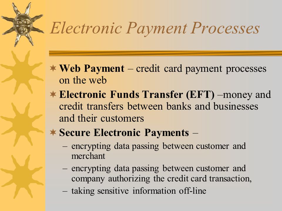 Electronic Payment Processes