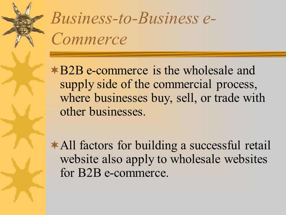 Business-to-Business e-Commerce