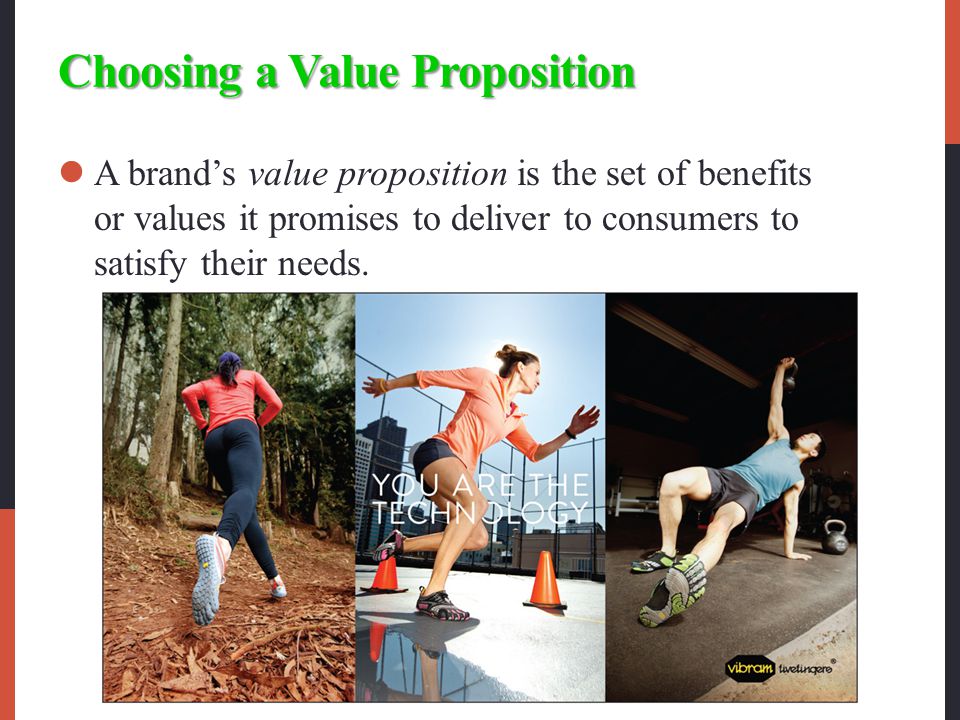 Choosing a Value Proposition