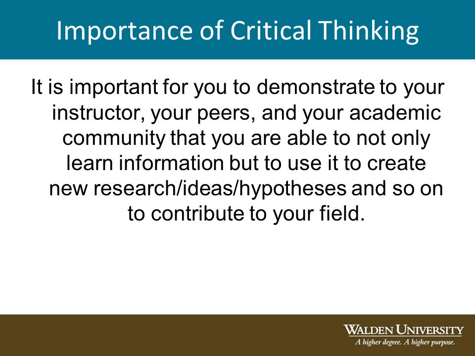 demonstrate critical thinking