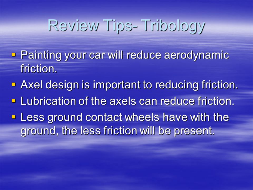 Review Tips- Tribology