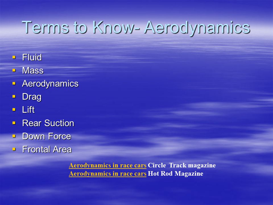 Terms to Know- Aerodynamics