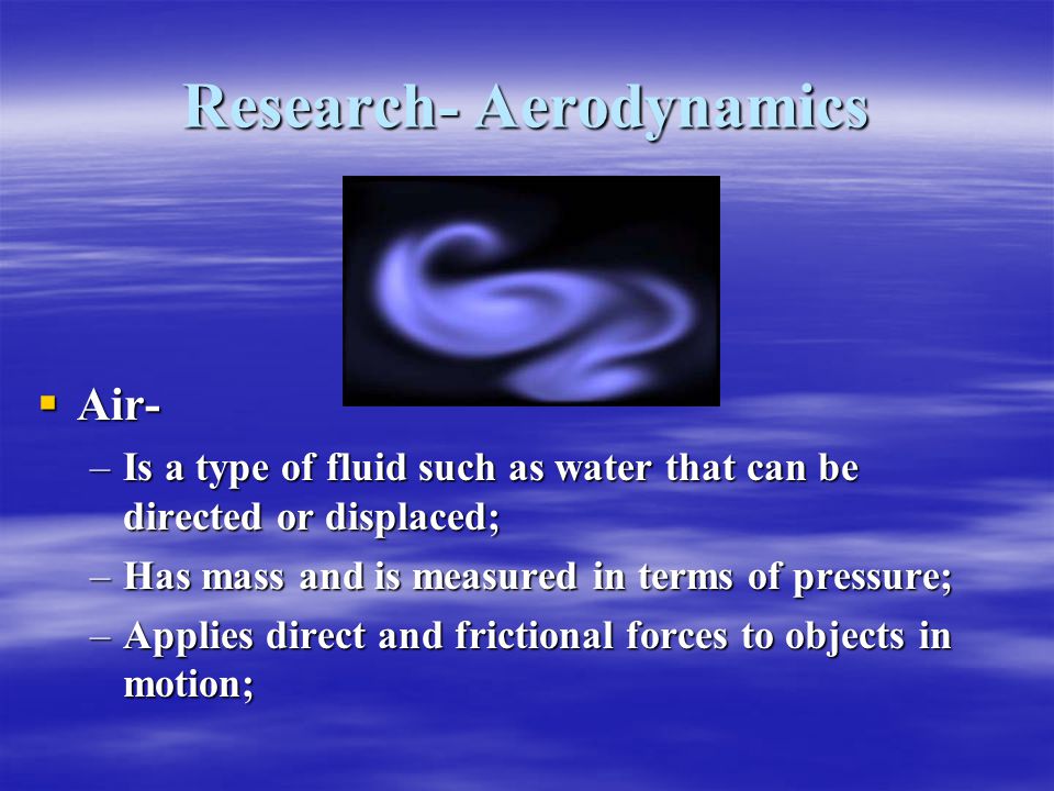 Research- Aerodynamics