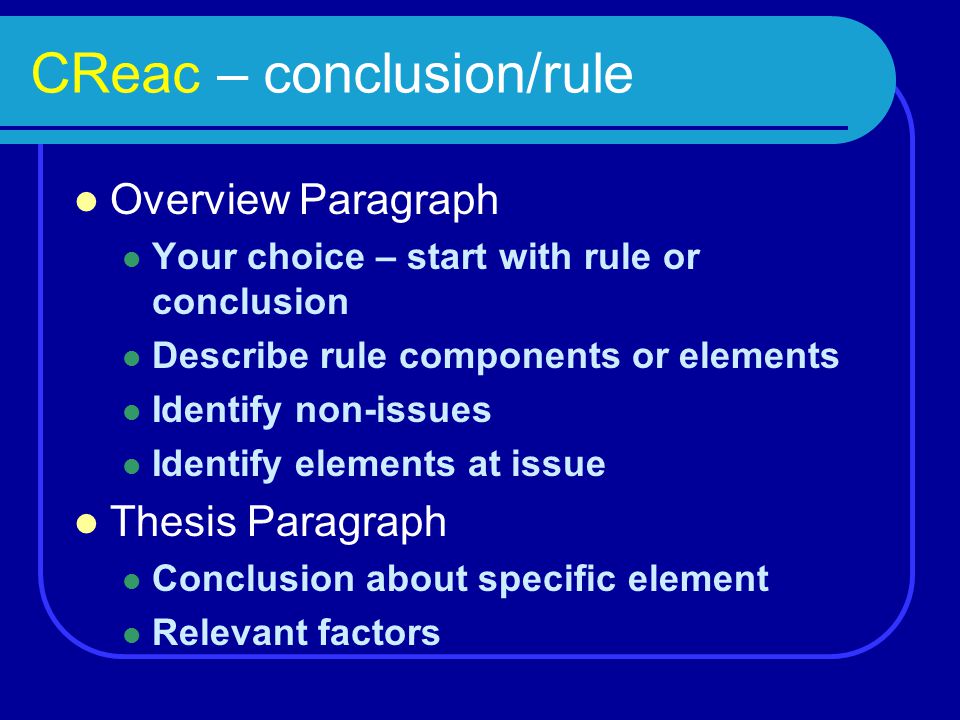 CReac – conclusion/rule