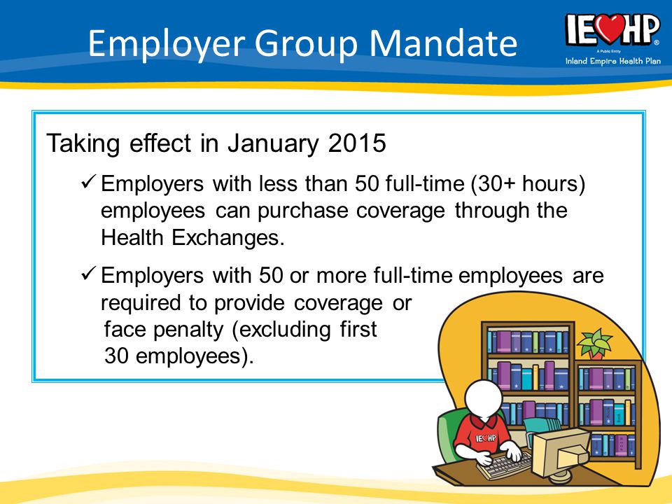 Employer Group Mandate