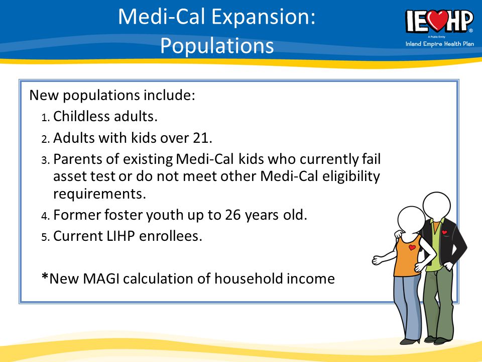 Medi-Cal Expansion: Populations