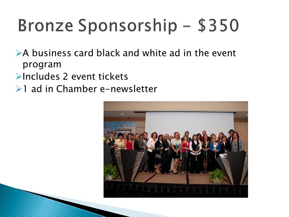 Bronze Sponsorship - $350 A business card black and white ad in the event program. Includes 2 event tickets.