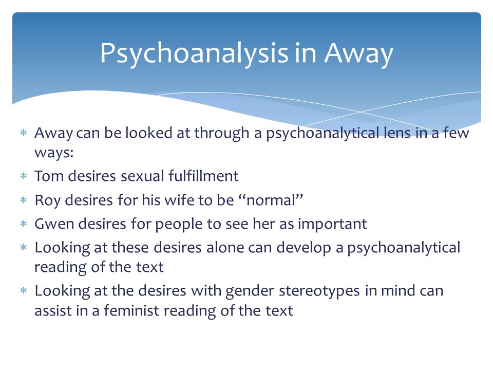 Psychoanalysis in Away