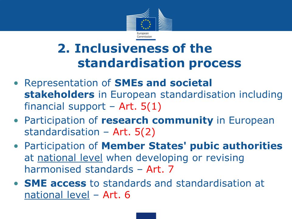 2. Inclusiveness of the standardisation process