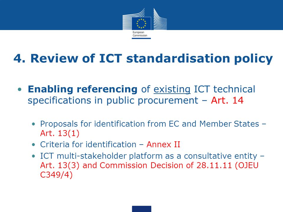 4. Review of ICT standardisation policy
