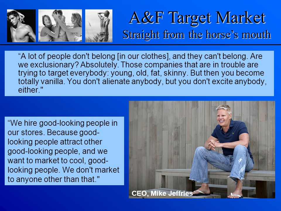 abercrombie and fitch demographics and psychographics