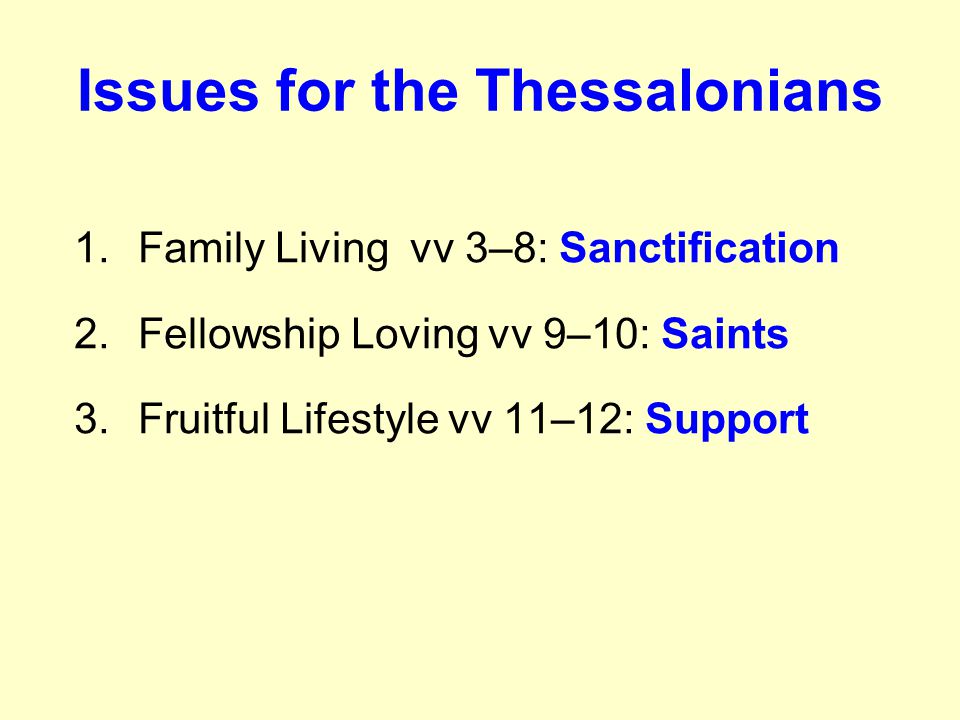 Issues for the Thessalonians