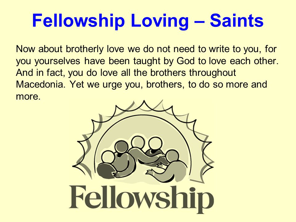 Fellowship Loving – Saints