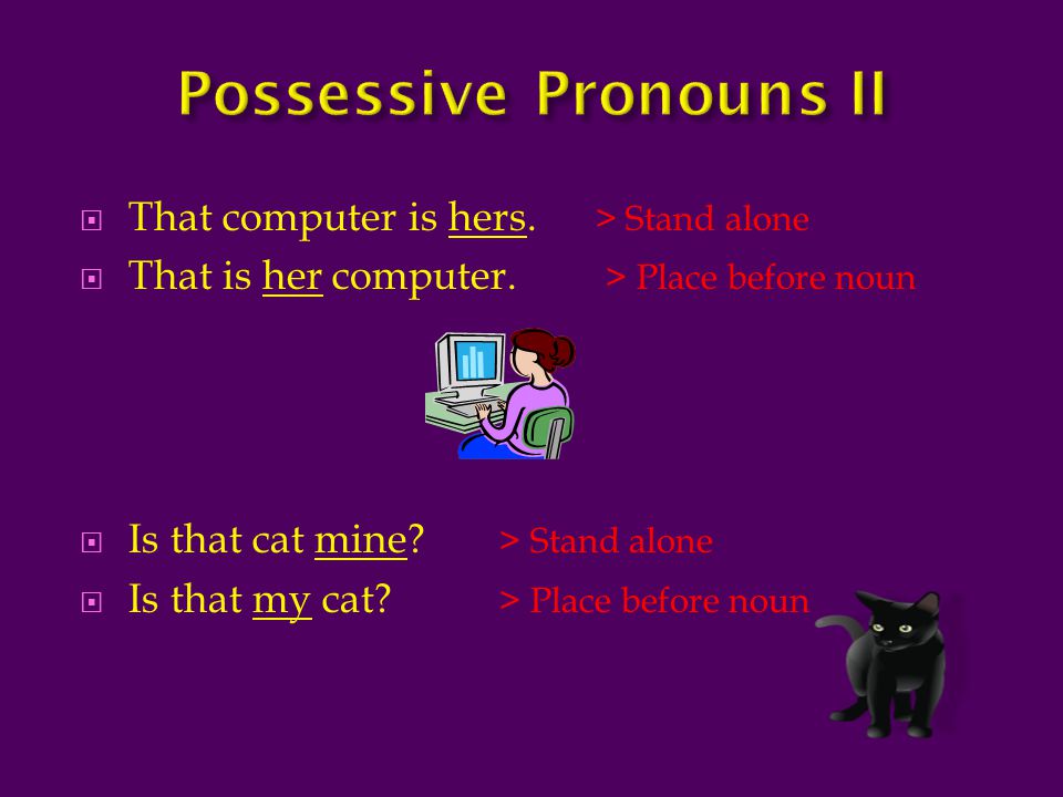Possessive Pronouns II