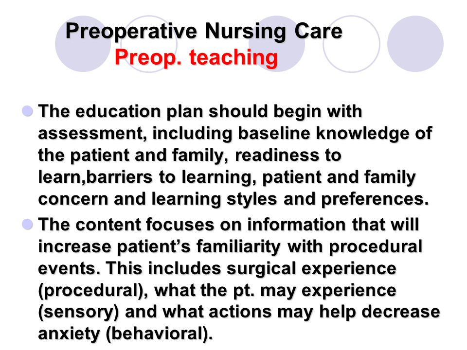 Preoperative Nursing Care Preop. teaching