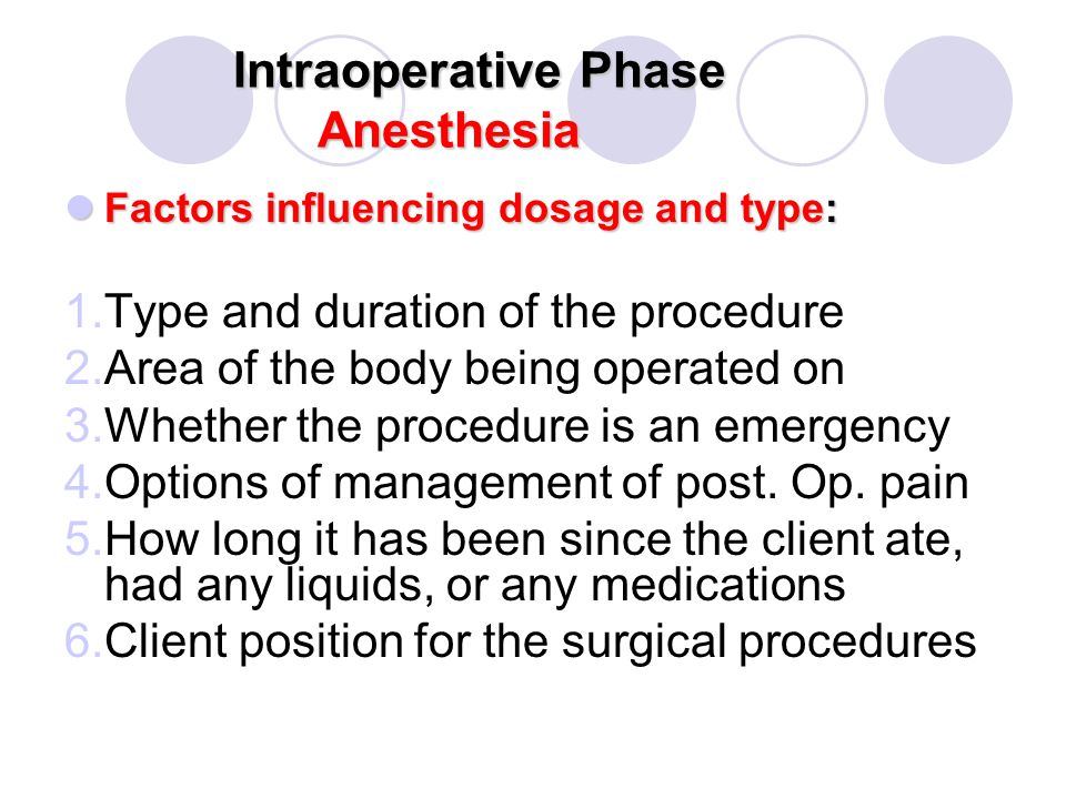 Intraoperative Phase Anesthesia