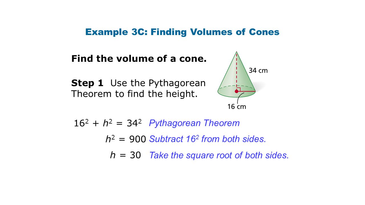 Example 3C: Finding Volumes of Cones