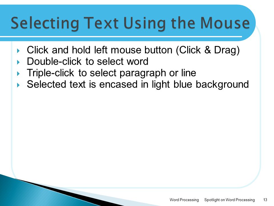 Selecting Text Using the Mouse