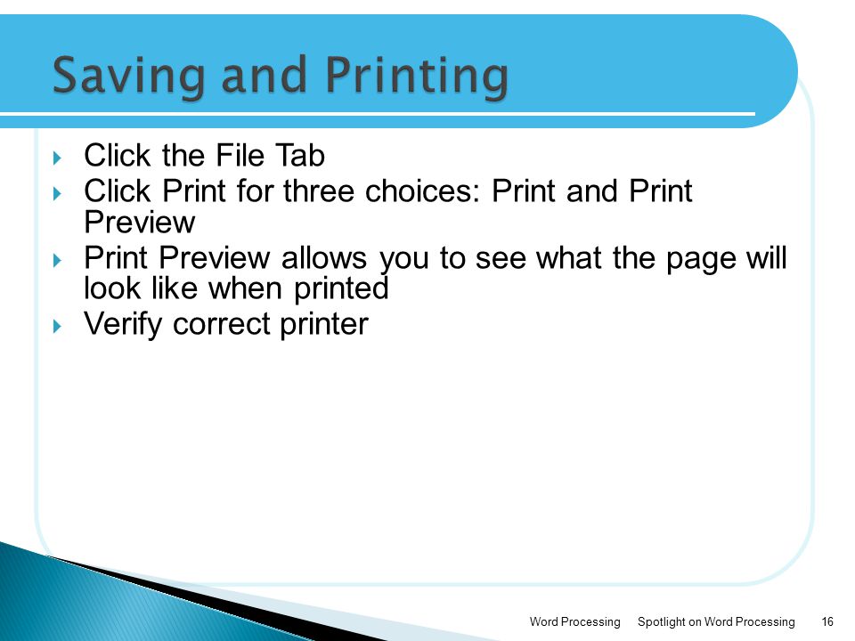 Saving and Printing Click the File Tab