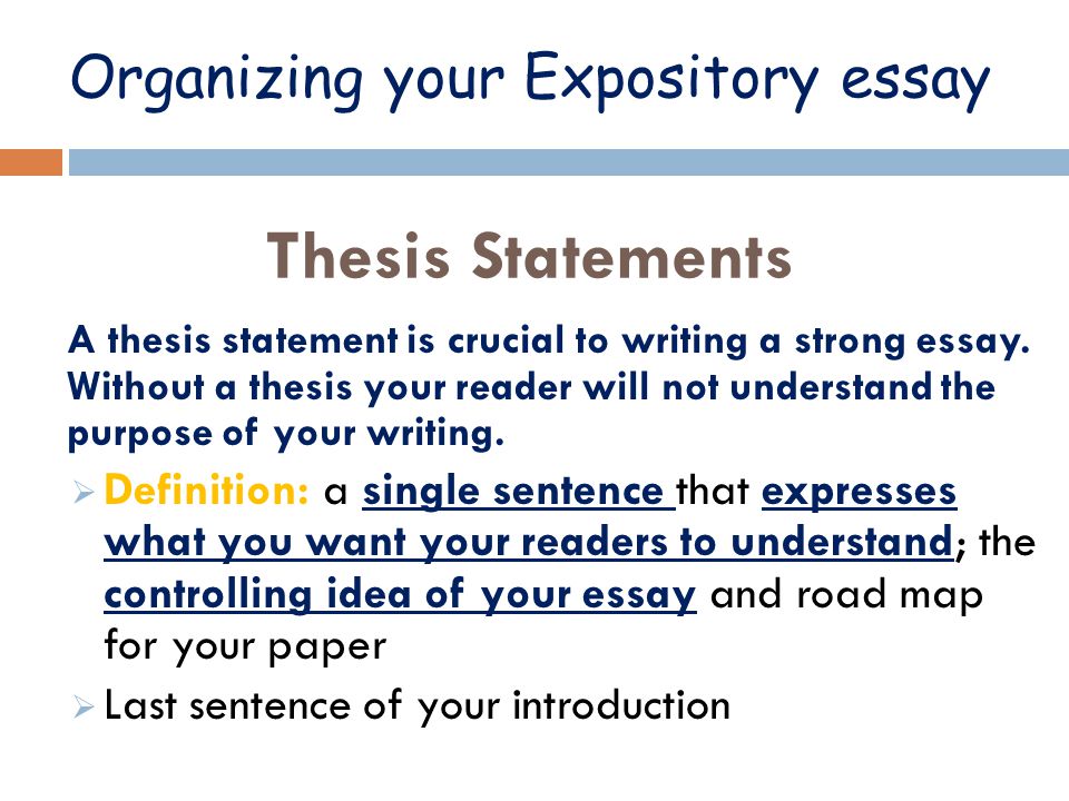 Organizing your Expository essay