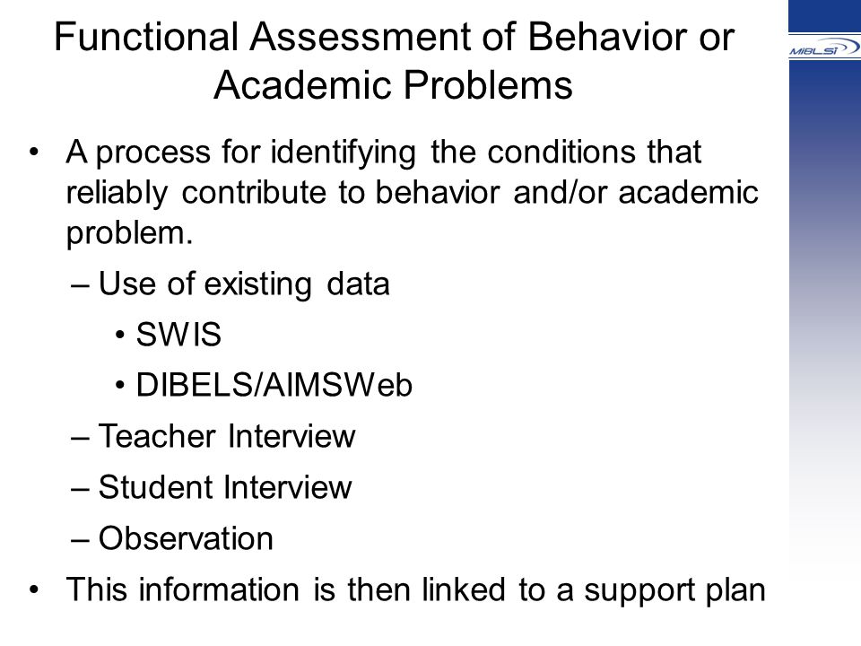 Functional Assessment of Behavior or Academic Problems
