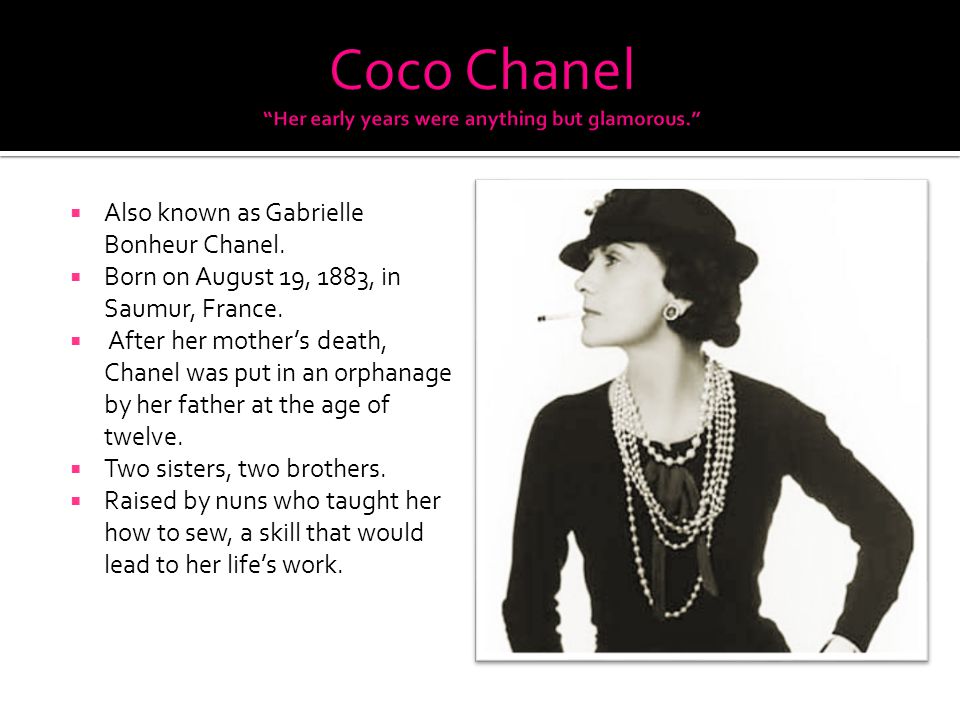 Gabrielle 'Coco' Chanel - ppt download