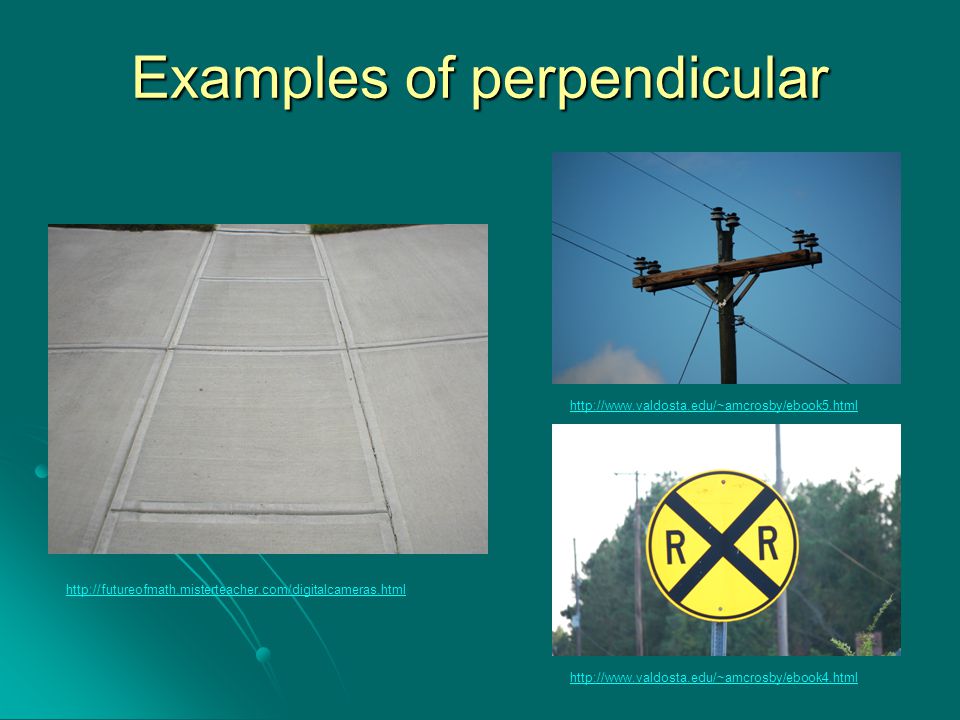 Examples of perpendicular