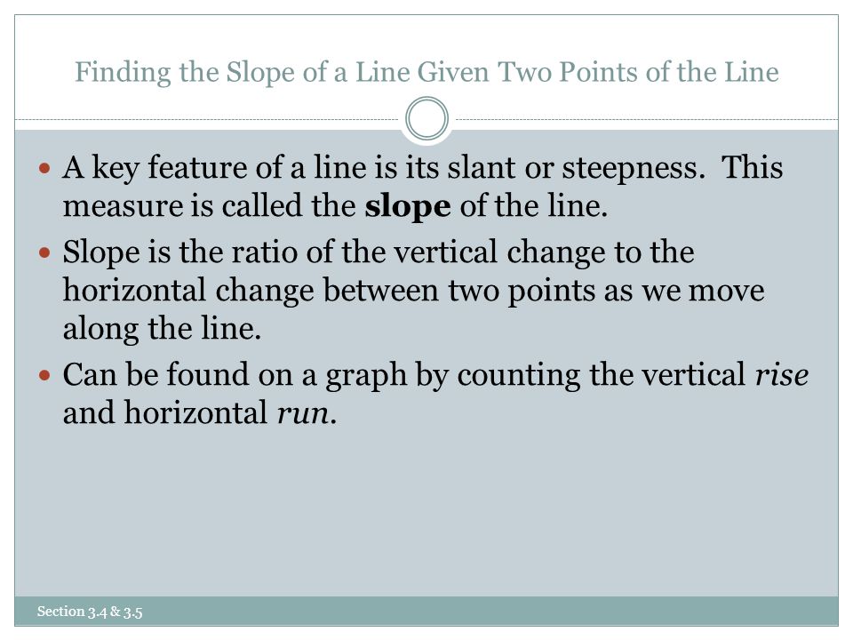 Finding the Slope of a Line Given Two Points of the Line