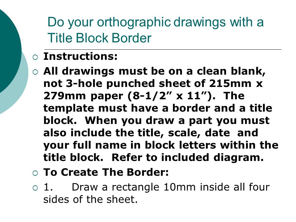 Do your orthographic drawings with a Title Block Border