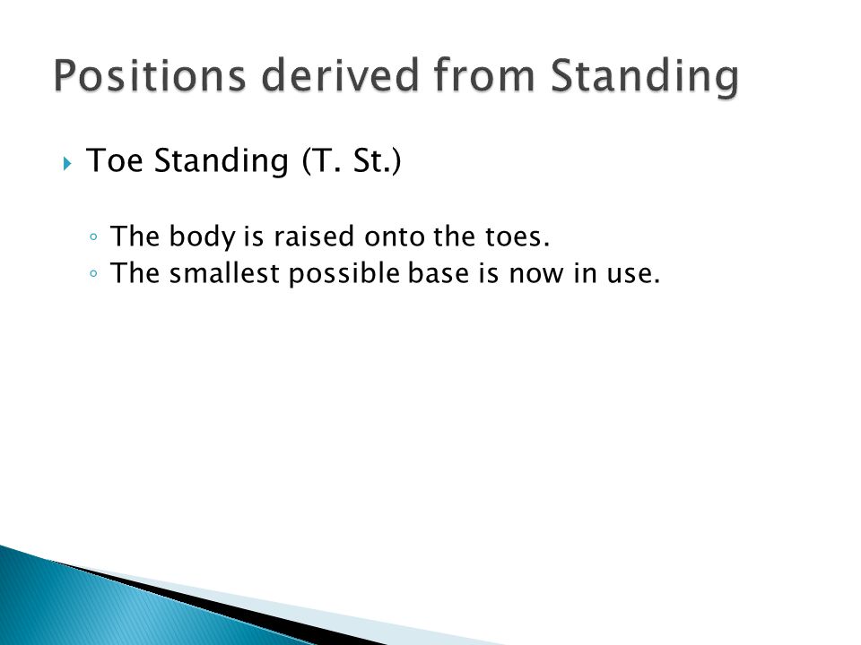 Positions derived from Standing
