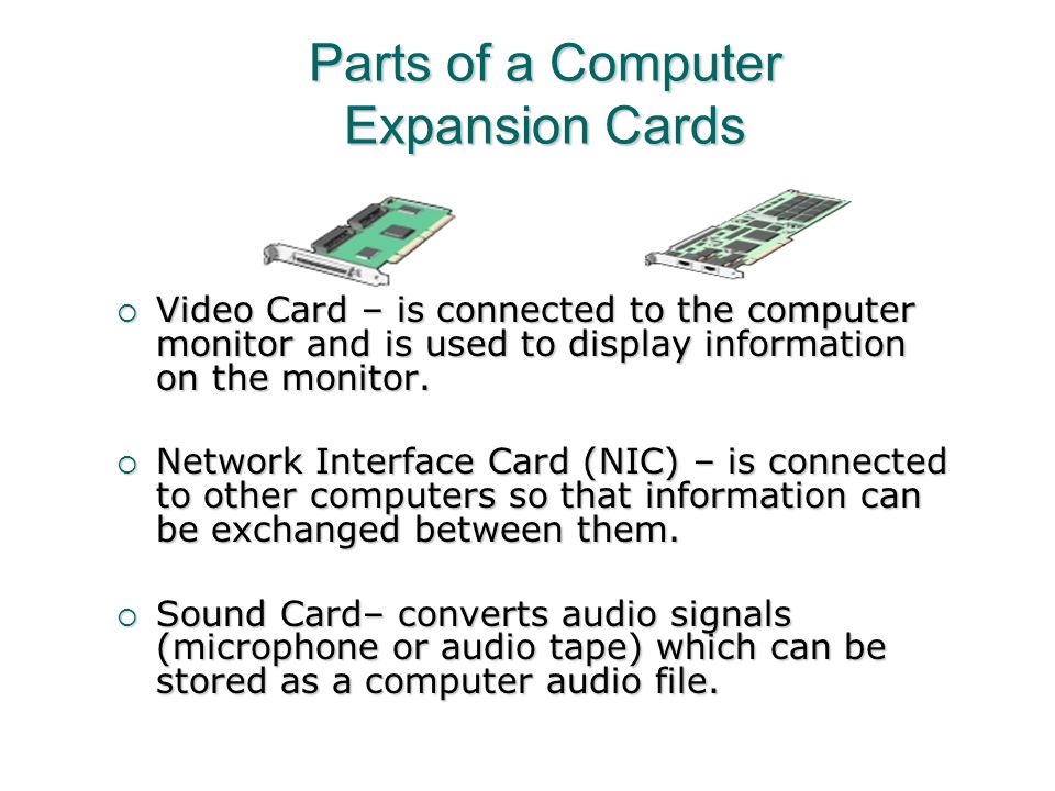Parts of a Computer Expansion Cards