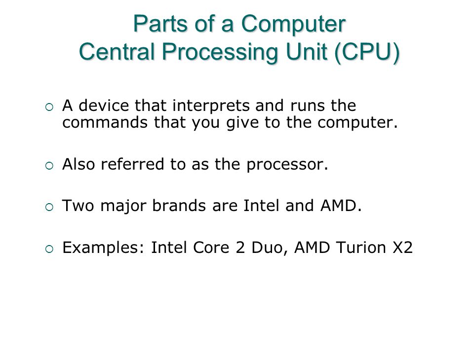Parts of a Computer Central Processing Unit (CPU)