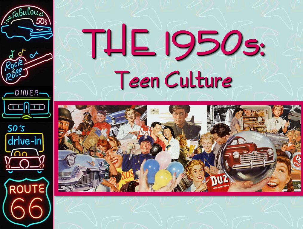 Teen culture 1950s