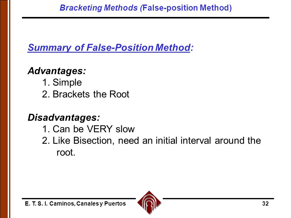 advantages and disadvantages of false position method